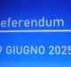 Referendum 8-9 Giugno 2025 ©Dissidenza Quotidiana.it